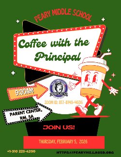 JOIN US FOR COFFEE WITH THE  PRINCIPAL.